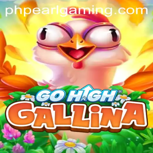 Discover the Fascinating World of GoHighGallina with the Unique PH Pearl Challenge